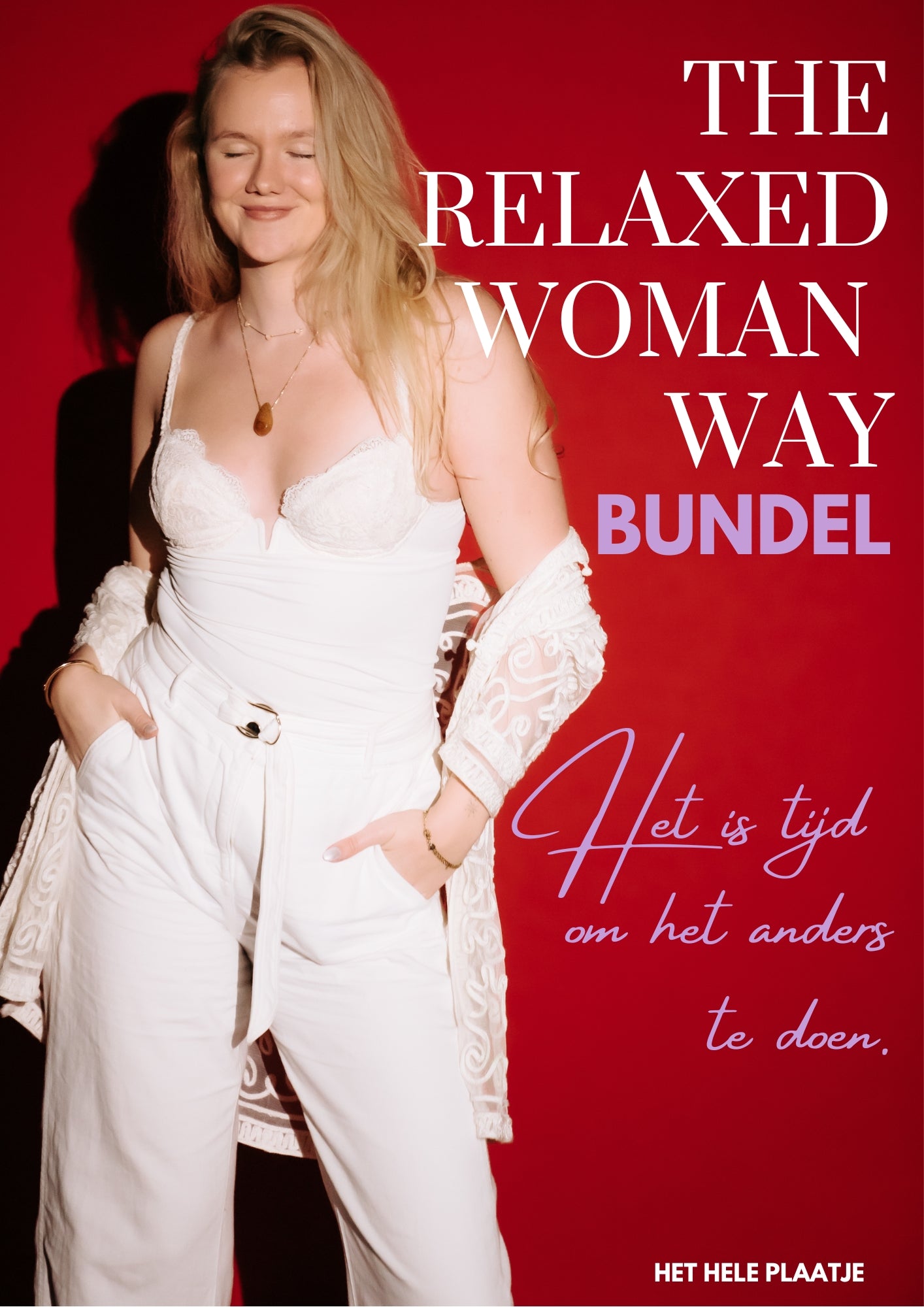 NIEUW: Relaxed Woman Way BUNDEL 💅🏻🌹❤️🔥