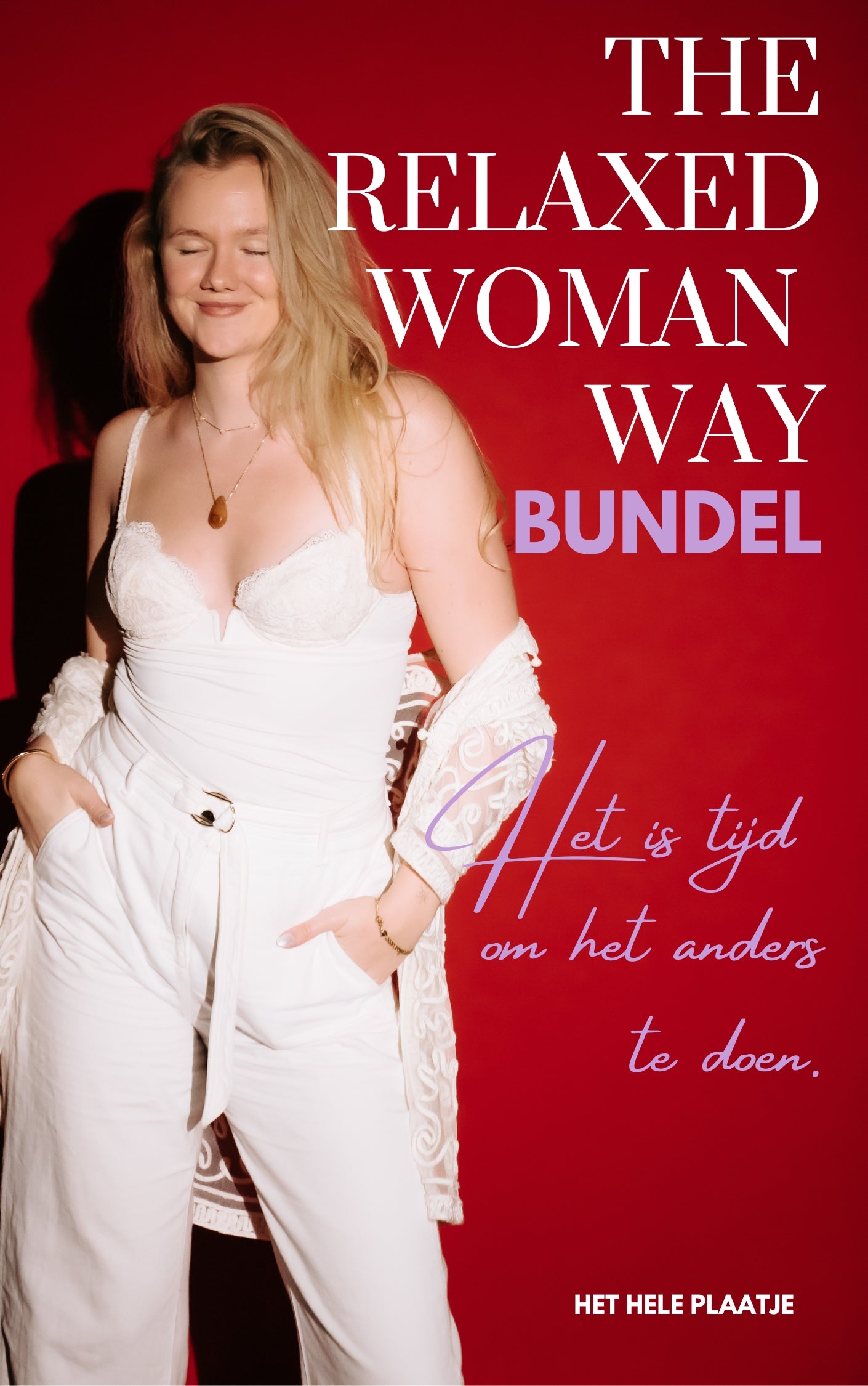 NIEUW: Relaxed Woman Way BUNDEL 💅🏻🌹❤️‍🔥