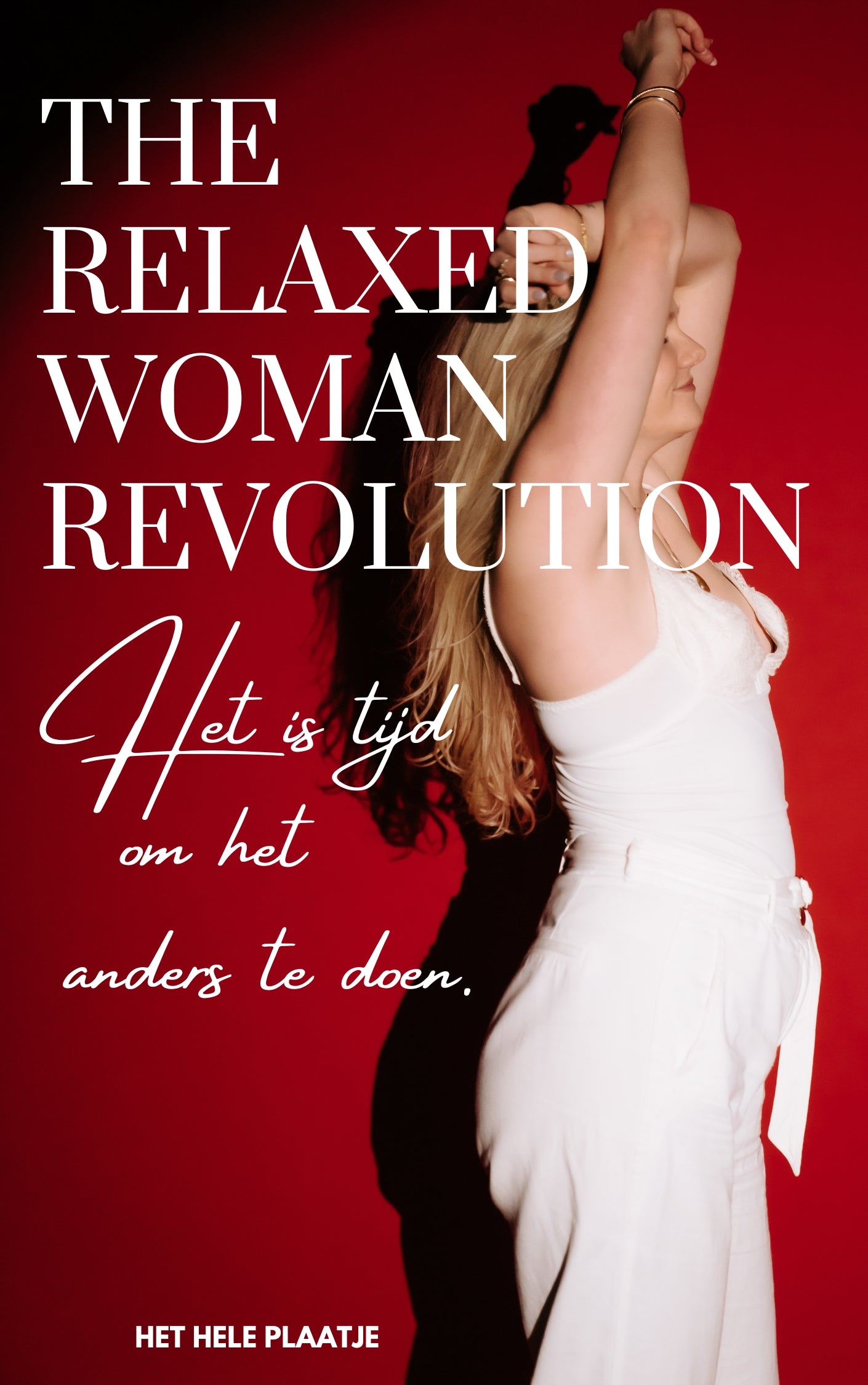 Relaxed Woman Revolution 3.0 👑